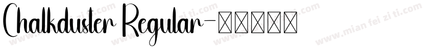Chalkduster Regular字体转换